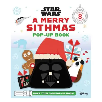 "Star Wars: A Merry Sithmas Pop-Up Book" - "" ("Insight Editions")(Pevná vazba)