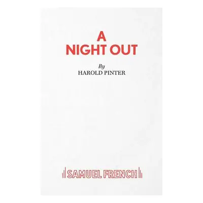 "A Night Out - A Play" - "" ("Pinter Harold")(Paperback)