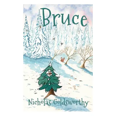 "Bruce" - "" ("Goldsworthy Nicholas")(Paperback)