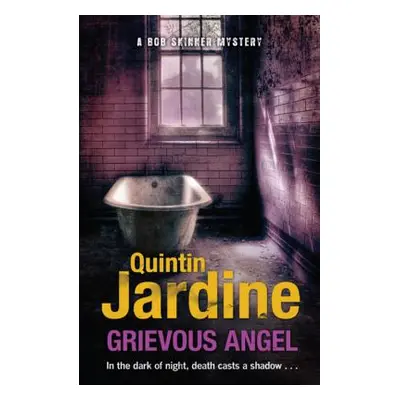 "Grievous Angel" - "" ("Jardine Quintin")(Paperback)