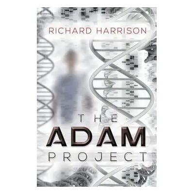 "The Adam Project" - "" ("Harrison Richard")(Paperback)