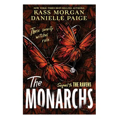 "The Monarchs" - "" ("Morgan Kass")(Pevná vazba)