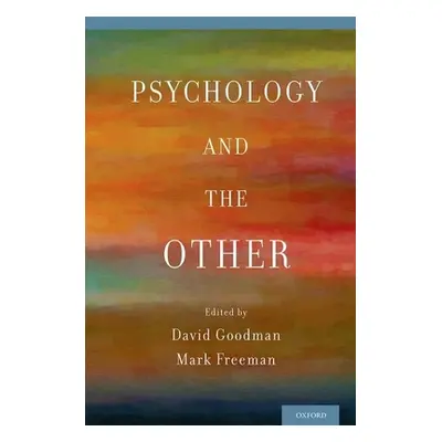 "Psychology and the Other" - "" ("Goodman David")(Pevná vazba)