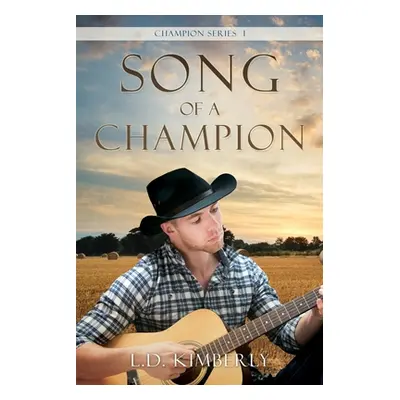 "Song of a Champion" - "" ("Kimberly L. D.")(Paperback)