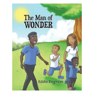 "The Man of Wonder" - "" ("Engram Eddie")(Paperback)