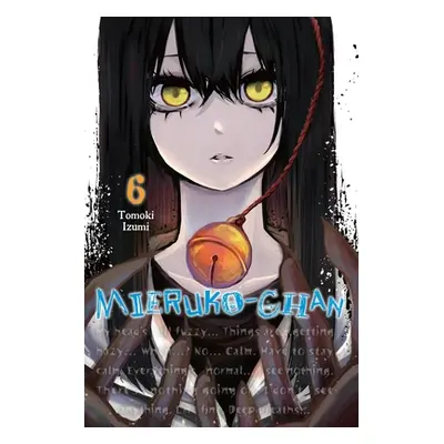 "Mieruko-Chan, Vol. 6" - "" ("Izumi Tomoki")(Paperback)