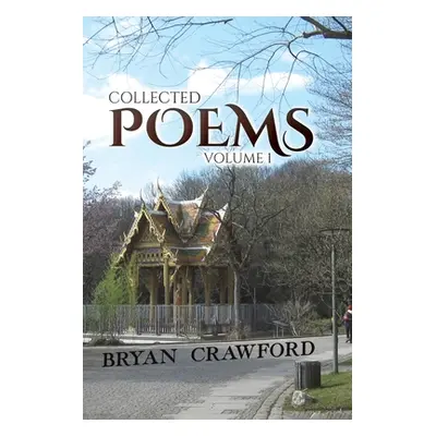 "Collected Poems" - "" ("Crawford Bryan")(Paperback)