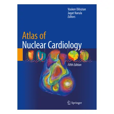 "Atlas of Nuclear Cardiology" - "" ("Dilsizian Vasken")(Paperback)