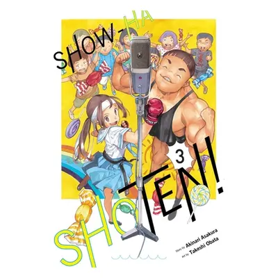 "Show-Ha Shoten!, Vol. 3" - "" ("Asakura Akinari")(Paperback)