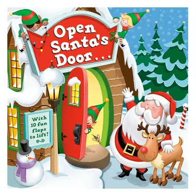 "Open Santa's Door: A Christmas Lift-The-Flap Book" - "" ("Santoro Christopher")(Board Books)