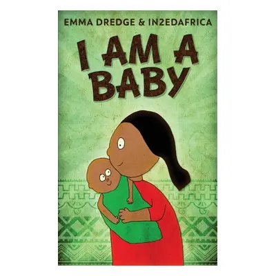 "I Am A Baby" - "" ("Dredge Emma")(Paperback)