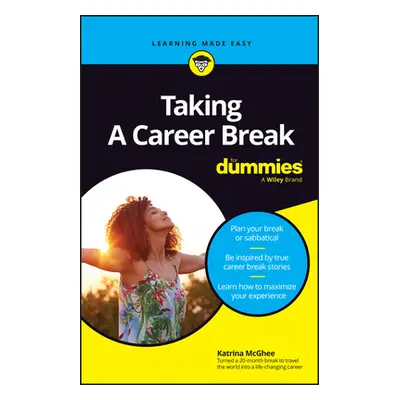 "Taking a Career Break for Dummies" - "" ("McGhee Katrina")(Paperback)