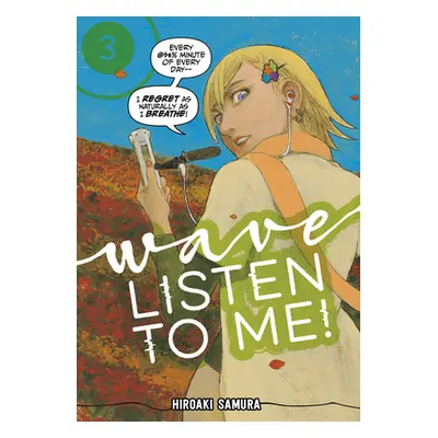 "Wave, Listen to Me! 3" - "" ("Samura Hiroaki")(Paperback)