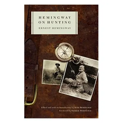 "Hemingway on Hunting" - "" ("Hemingway Ernest")(Paperback)