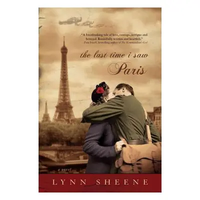 "The Last Time I Saw Paris" - "" ("Sheene Lynn")(Paperback)