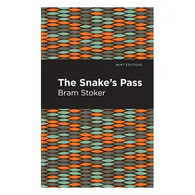 "The Snake's Pass" - "" ("Stoker Bram")(Paperback)