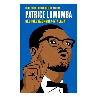 "Patrice Lumumba" - "" ("Nzongola-Ntalaja Georges")(Paperback)