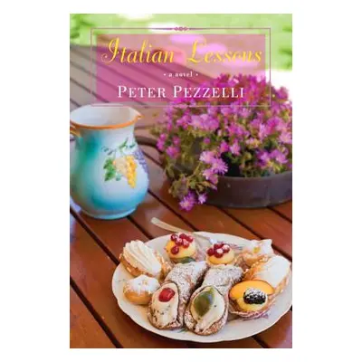 "Italian Lessons" - "" ("Pezzelli Peter")(Paperback)