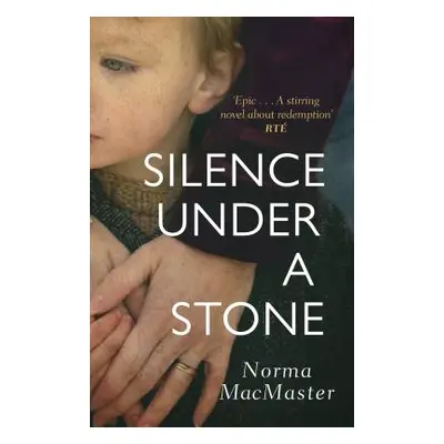 "Silence Under A Stone" - "" ("MacMaster Norma")(Paperback / softback)