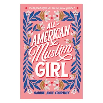 "All-American Muslim Girl" - "" ("Courtney Nadine Jolie")(Paperback)