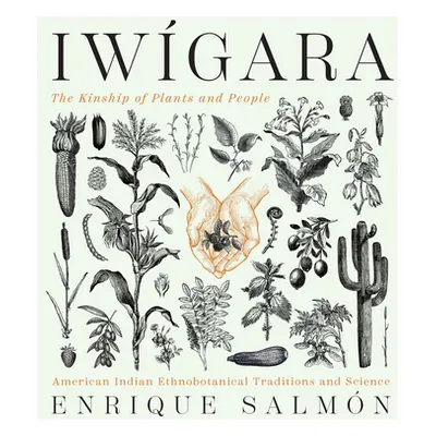 "Iwgara: American Indian Ethnobotanical Traditions and Science" - "" ("Salmn Enrique")(Pevná vaz