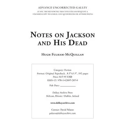 "Notes on Jackson and His Dead" - "" ("Fulham-McQuillan Hugh")(Paperback)