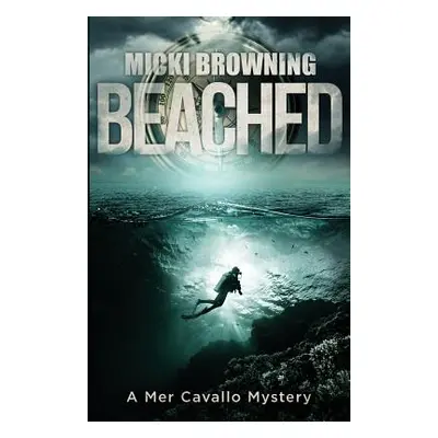 "Beached" - "" ("Browning Micki")(Paperback)