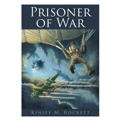 "Prisoner of War" - "" ("Rockett Kinsey M.")(Paperback)