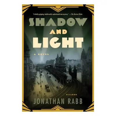 "Shadow and Light" - "" ("Rabb Jonathan")(Paperback)