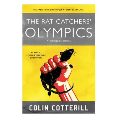 "The Rat Catchers' Olympics" - "" ("Cotterill Colin")(Paperback)