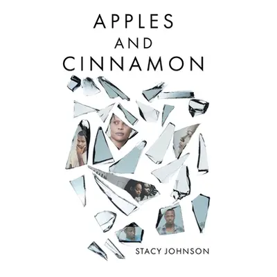 "Apples and Cinnamon" - "" ("Johnson Stacy")(Paperback)