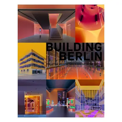 "Building Berlin, Vol. 8: The Latest Architecture in and Out of the Capital" - "" ("Architektenk