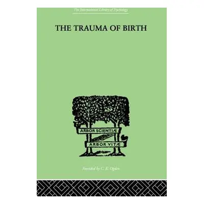 "The Trauma of Birth" - "" ("Otto Rank")(Paperback)