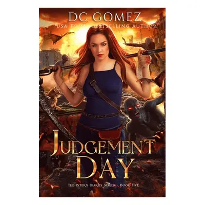 "Judgement Day" - "" ("Gomez D. C.")(Paperback)