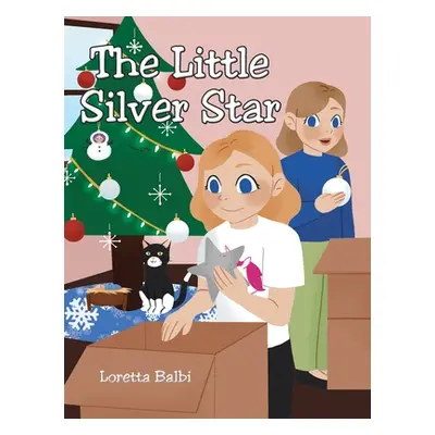 "The Little Silver Star" - "" ("Balbi Loretta")(Pevná vazba)