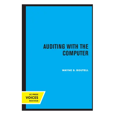 "Auditing with the Computer" - "" ("Boutell Wayne S.")(Paperback)