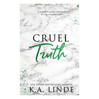 "Cruel Truth (Special Edition)" - "" ("Linde K. A.")(Paperback)