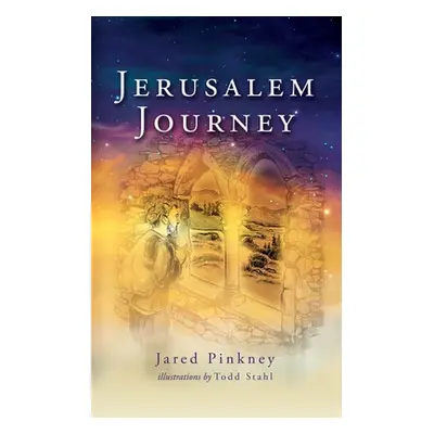 "Jerusalem Journey" - "" ("Pinkney Jared")(Paperback)