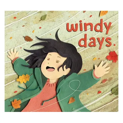 "Windy Days" - "" ("Kerbel Deborah")(Board Books)