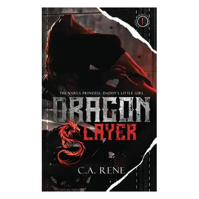 "Dragon Slayer" - "" ("Rene C. a.")(Paperback)