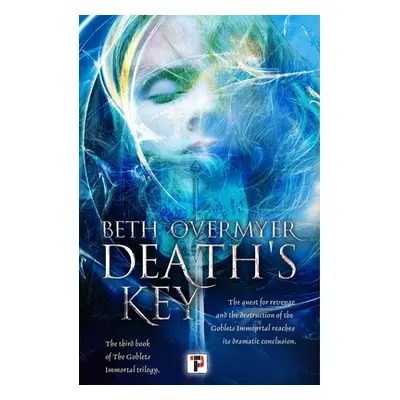 "Death's Key" - "" ("Overmyer Beth")(Paperback)