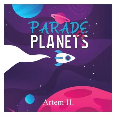 "Parade of Planets" - "" ("H Artem")(Paperback)