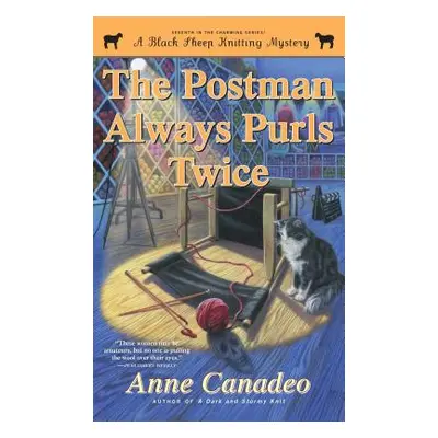 "The Postman Always Purls Twice: Volume 7" - "" ("Canadeo Anne")(Paperback)