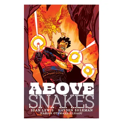 "Above Snakes" - "" ("Lewis Sean")(Paperback)