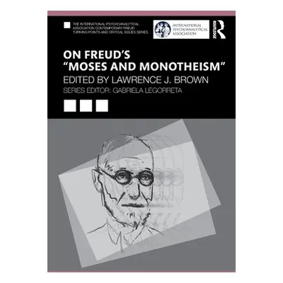 "On Freud's Moses and Monotheism" - "" ("Brown Lawrence J.")(Paperback)