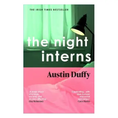 "Night Interns" - "" ("Duffy Austin")(Paperback / softback)