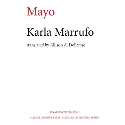 "Flame Trees in May" - "" ("Marrufo Karla")(Paperback)