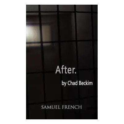 "After." - "" ("Beckim Chad")(Paperback)