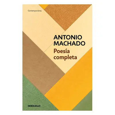 "Poesa Completa (Antonio Machado) / Antonio Machado. the Complete Poetry" - "" ("Machado Antonio