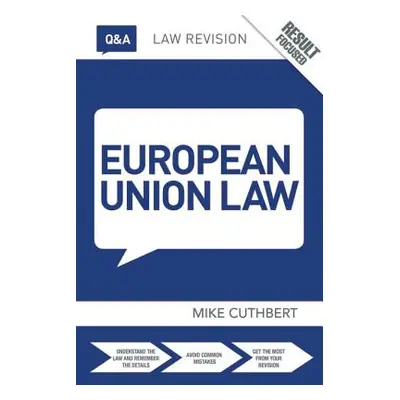 "Q&A European Union Law" - "" ("Cuthbert Michael")(Paperback)